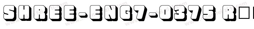 SHREE-ENG7-0375 Reg字体转换